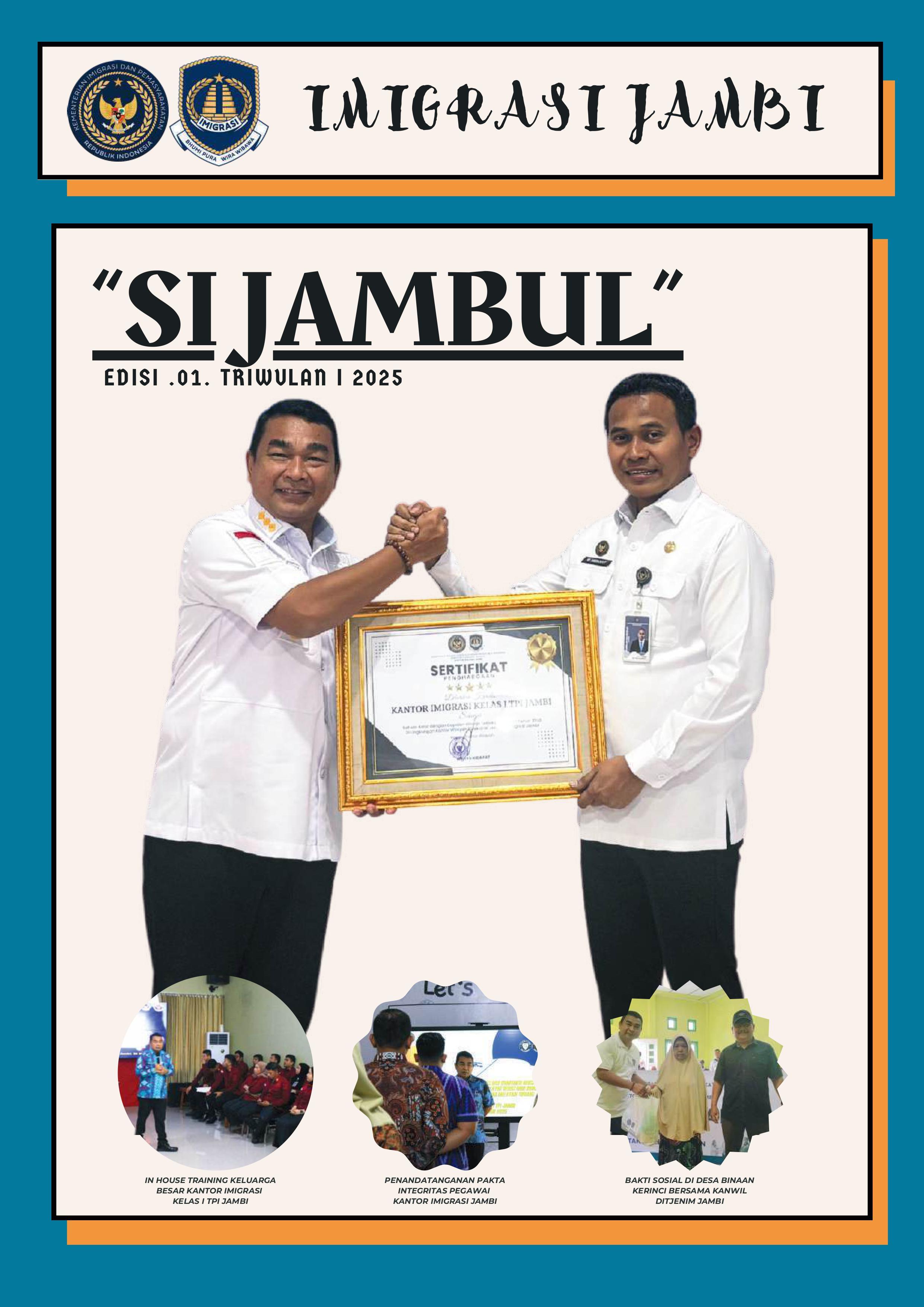 SIJAMBUL IMIGRASI JAMBI TRIWULAN I TAHUN 2025 1 